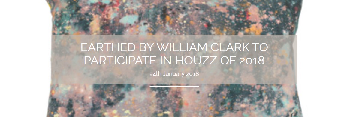 EARTHED BY WILLIAM CLARK TO PARTICIPATE IN HOUZZ OF 2018